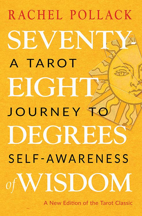 Seventy-Eight Degrees of Wisdom (Paperback)