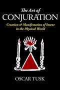 The Art of Conjuration - Oscar Tusk - Paperback