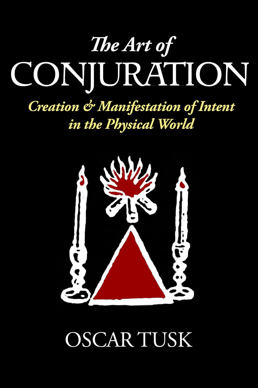 The Art of Conjuration - Oscar Tusk - Paperback